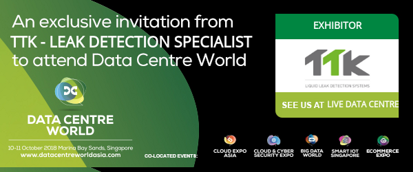 Visit TTK at Data Centre World, 10 – 11 October 2018, Marina Bay Sands, Singapore