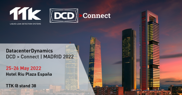Visit TTK at DCD > Connect Madrid 25-26 May 2022