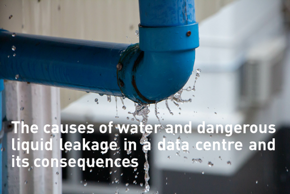 Never underestimate the risk of water leakage in a data centre