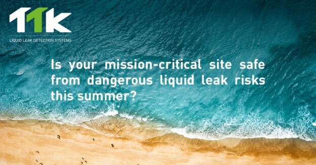 Is your mission-critical site safe from dangerous liquid leak risks this summer?