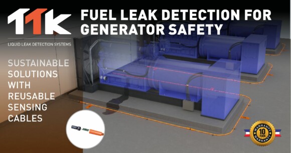 TTK FUEL LEAK DETECTION SOLUTIONS FOR GENERATOR SAFETY